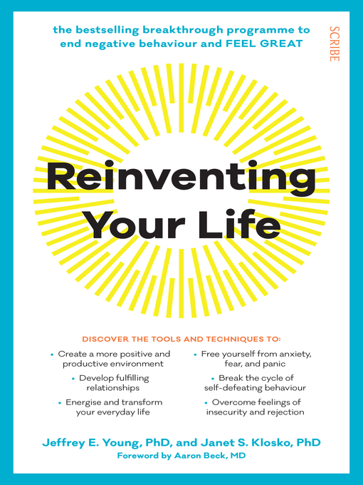 Title details for Reinventing Your Life by Jeffrey E. Young - Available